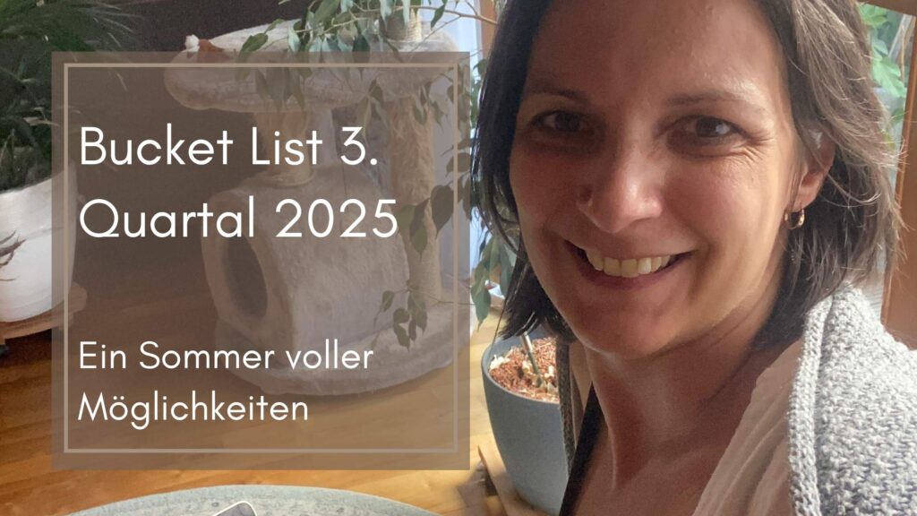 Autorin Kassia L. Hill Bucket List 3. Quartal 2025